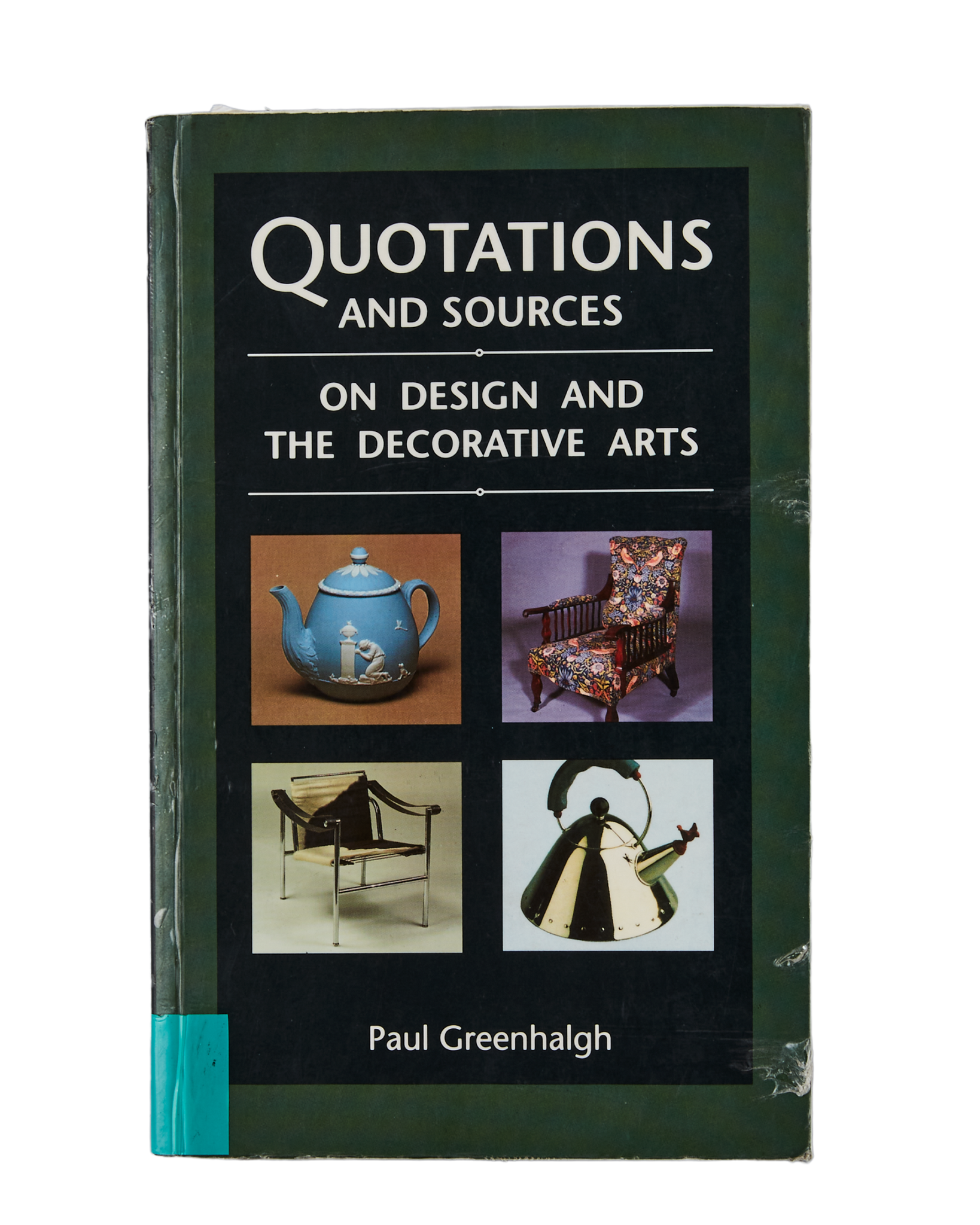 Quotations and Sources on Design and the Decorative Arts